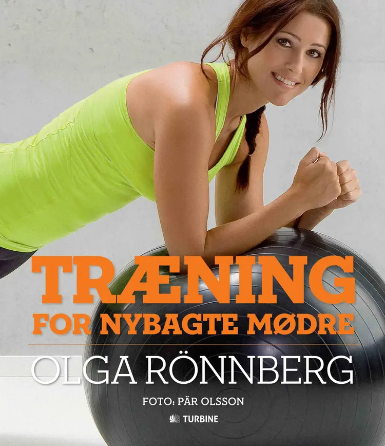 Træning for nybagte mødre af Olga Rönnberg