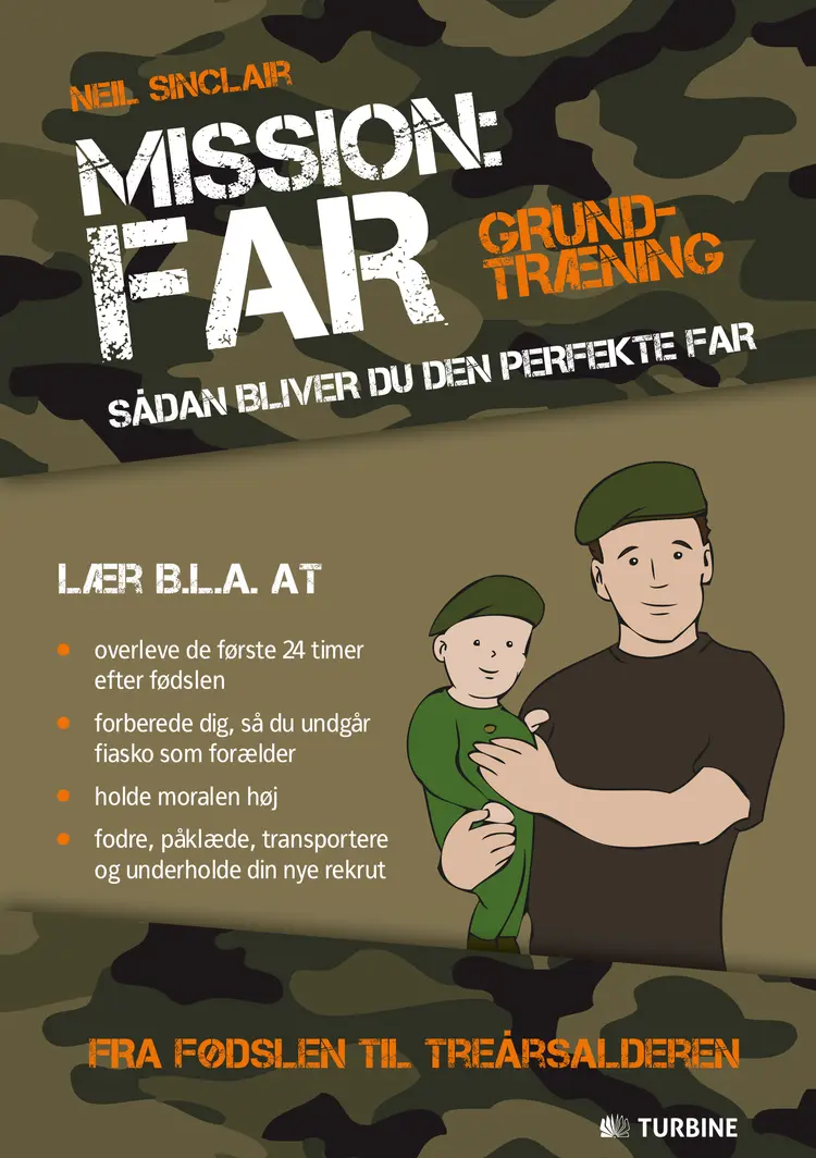 Mission: far af Neil Sinclair