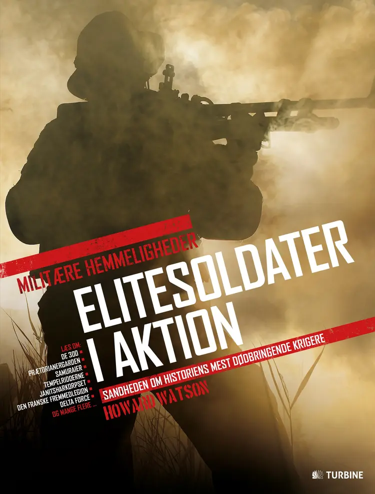 Elitesoldater i aktion af Howard Watson
