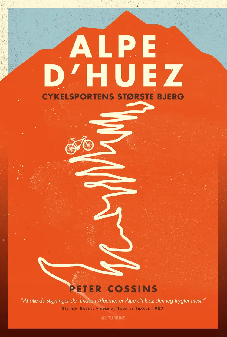 Alpe d´Huez af Peter Cossins