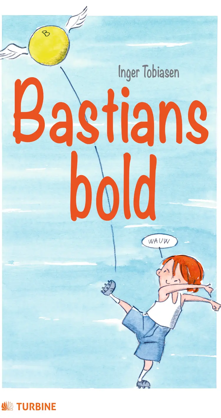Bastians bold af Inger Tobiasen