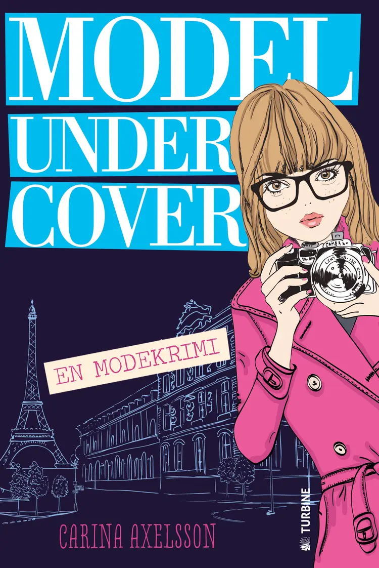 Model under cover - en modekrimi af Carina Axelsson