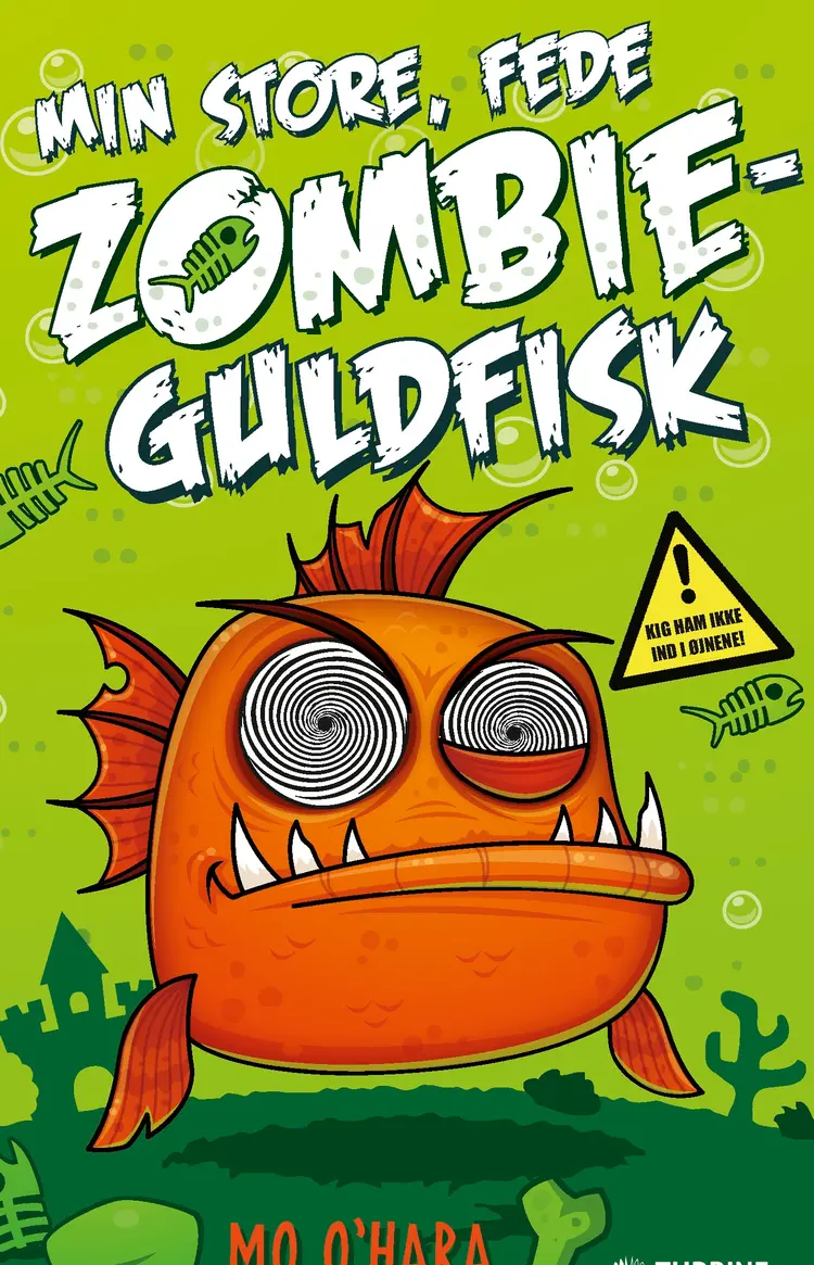 Min store, fede zombieguldfisk af Mo O'Hara