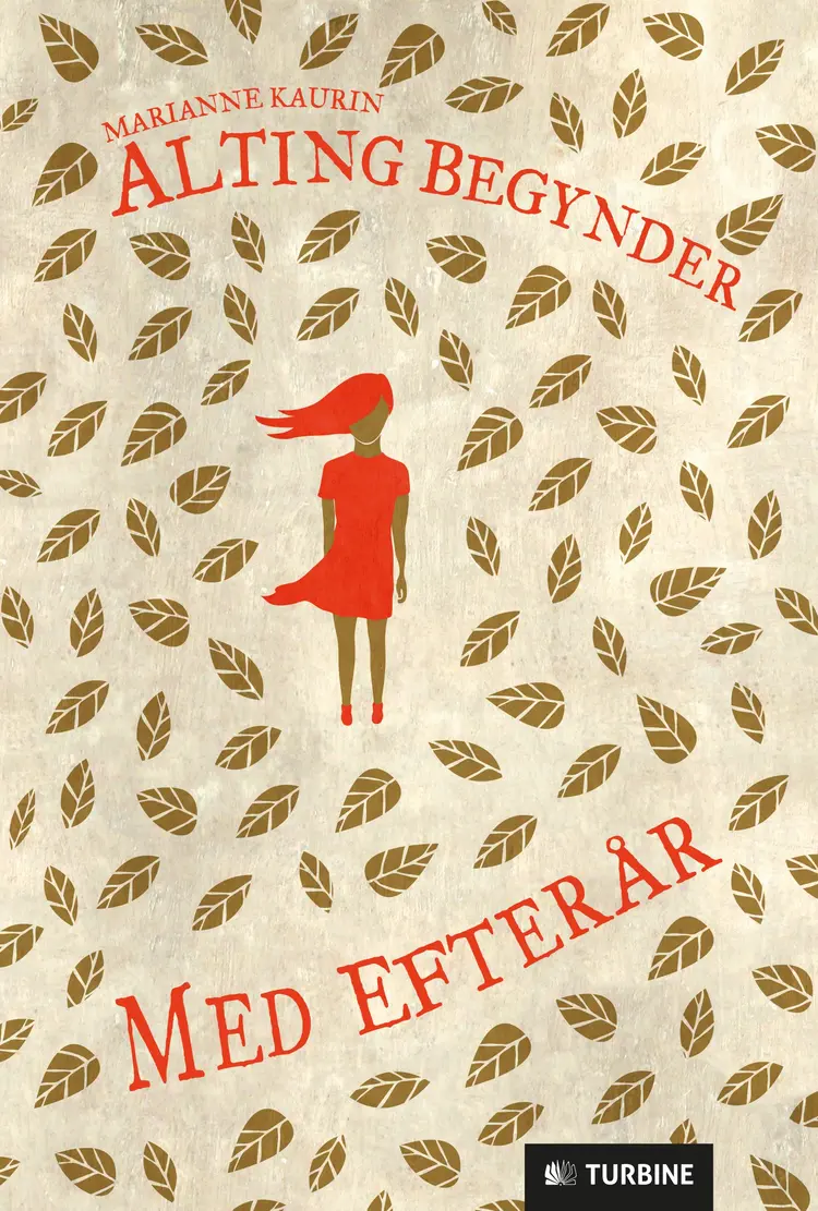 Alting begynder med efterår af Marianne Kaurin