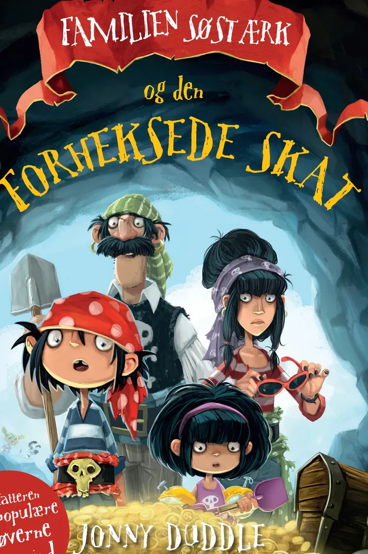 Familien Søstærk og den forheksede skat af Jonny Duddle