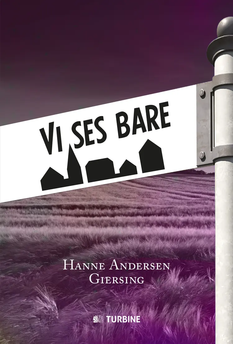 Vi ses bare af Hanne Andersen Giersing