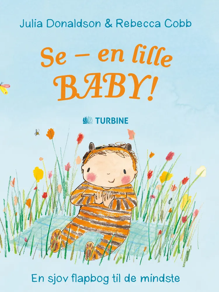 Se - en lille baby! af Julia Donaldson