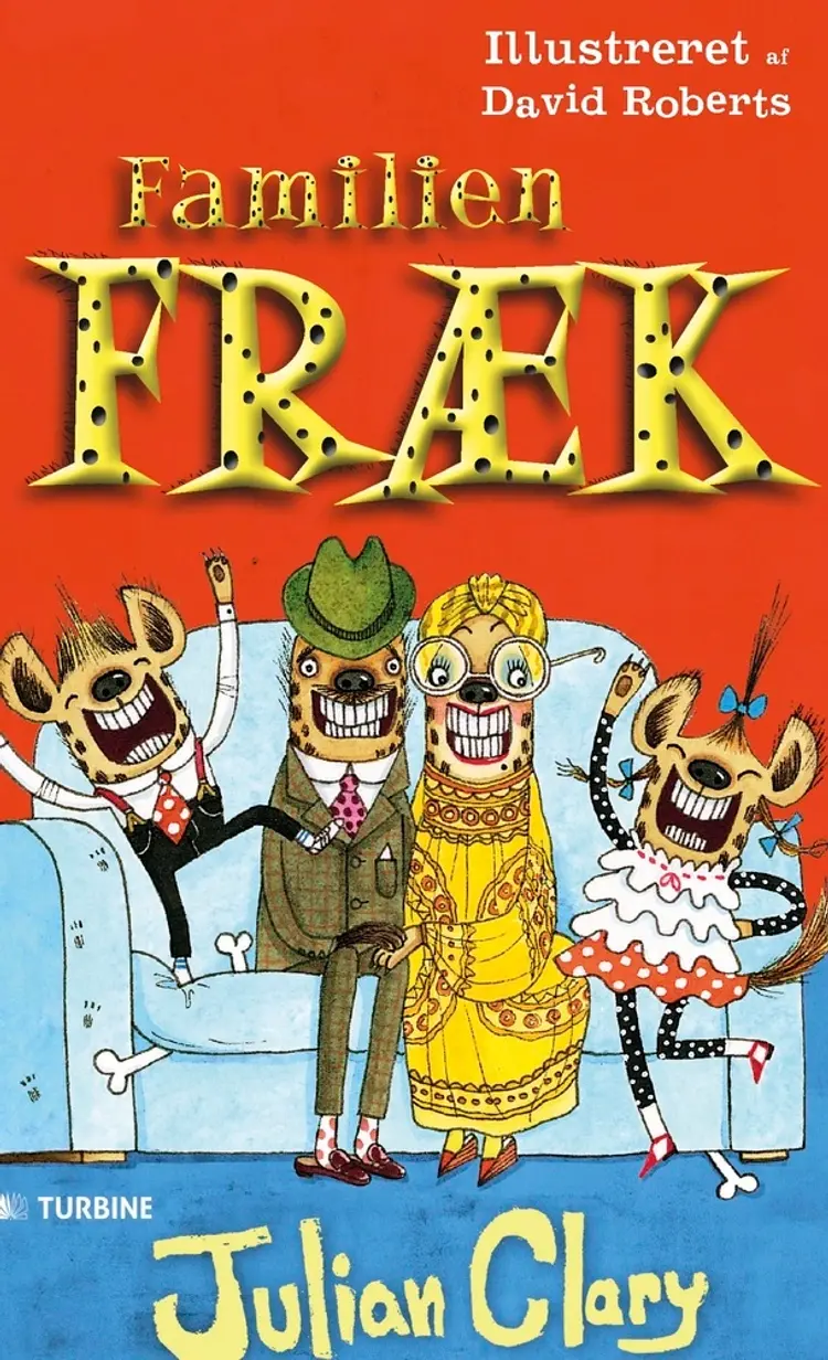 Familien Fræk af David Roberts