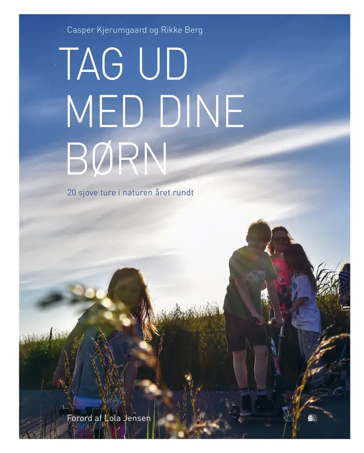Tag ud med dine børn af Rikke Berg