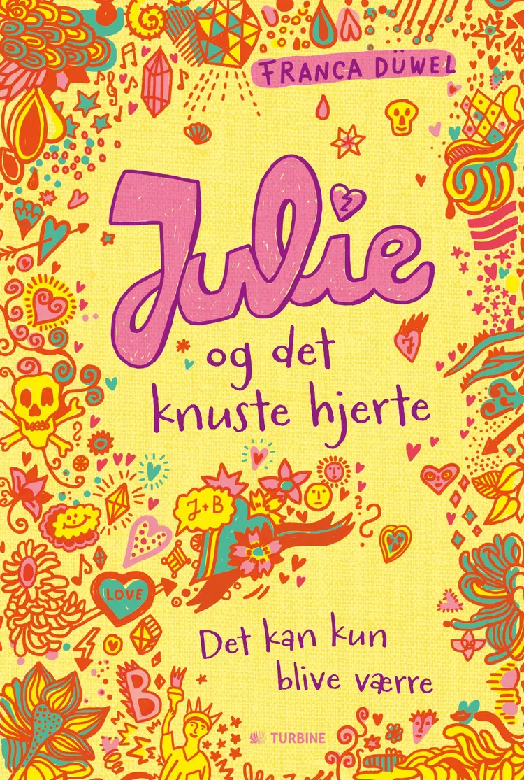Julie og det knuste hjerte af Franca Düvel