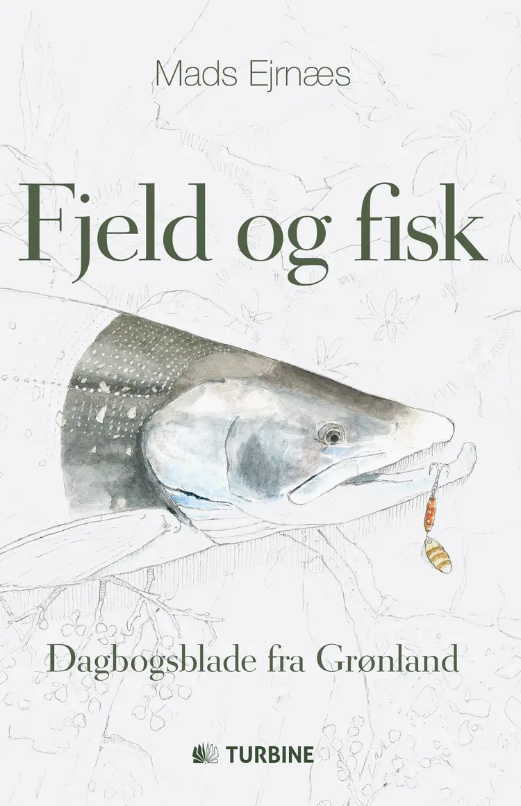 Fjeld og fisk af Mads Ejrnæs