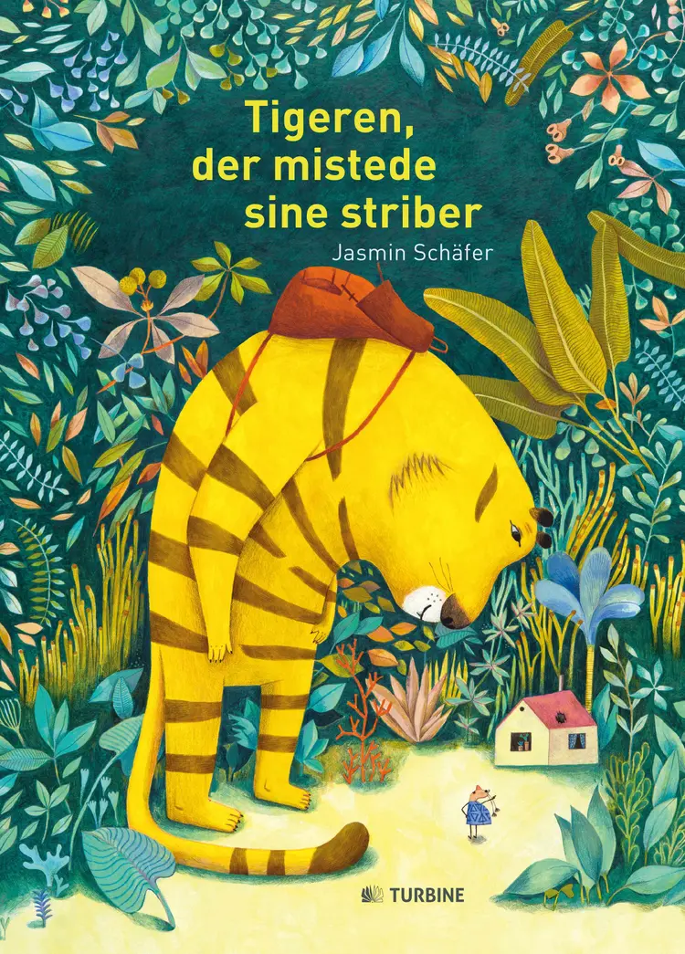 Tigeren, der mistede sine striber af Jasmin Schäfer