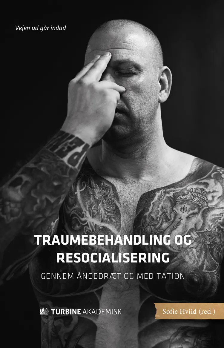 Traumebehandling og resocialisering af Sofie Hviid (red.)