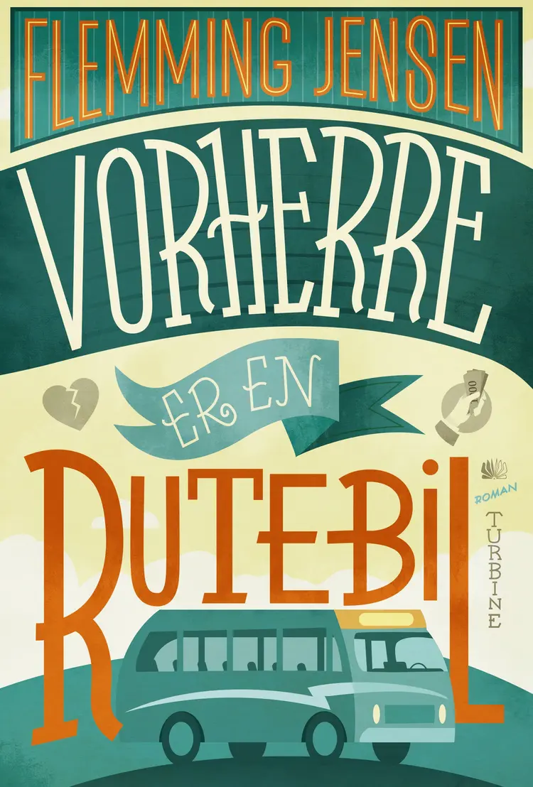 Vorherre er en rutebil af Flemming Jensen