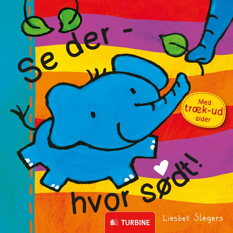 Se der  hvor sødt! af Liesbet Slegers