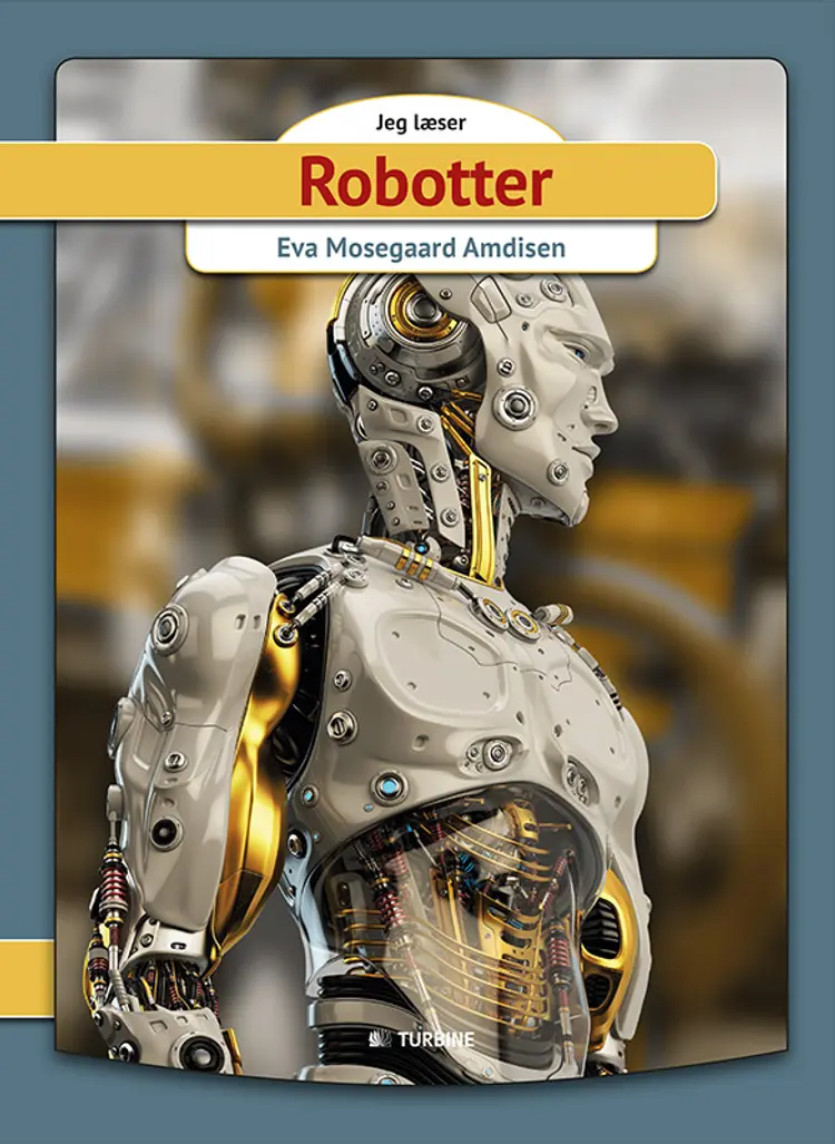 Robotter af Eva Mosegaard Amdisen