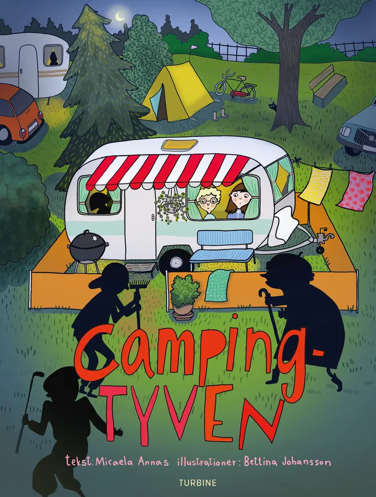 Campingtyven af Micaela Annas