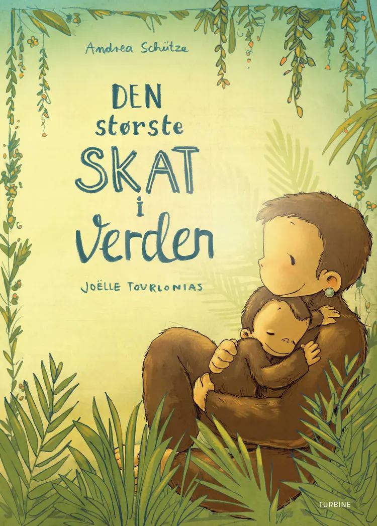 Den største skat i verden af Andrea Schütze