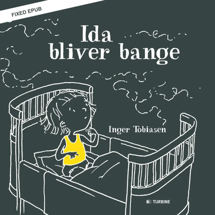 Ida bliver bange af Inger Tobiasen