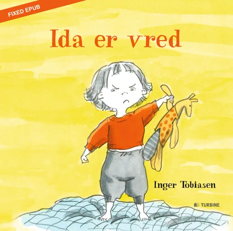 Ida er vred af Inger Tobiasen