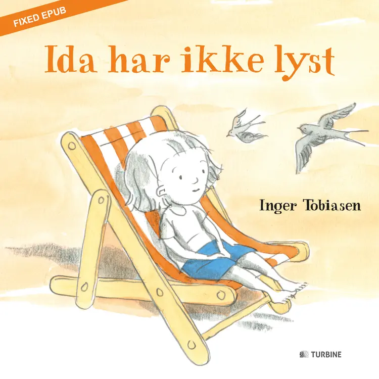 Ida har ikke lyst af Inger Tobiasen