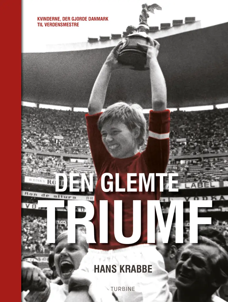 Den glemte triumf af Hans Krabbe