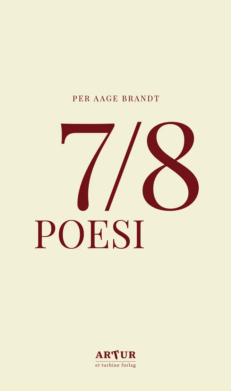 7/8: Poesi af Per Aage Brandt
