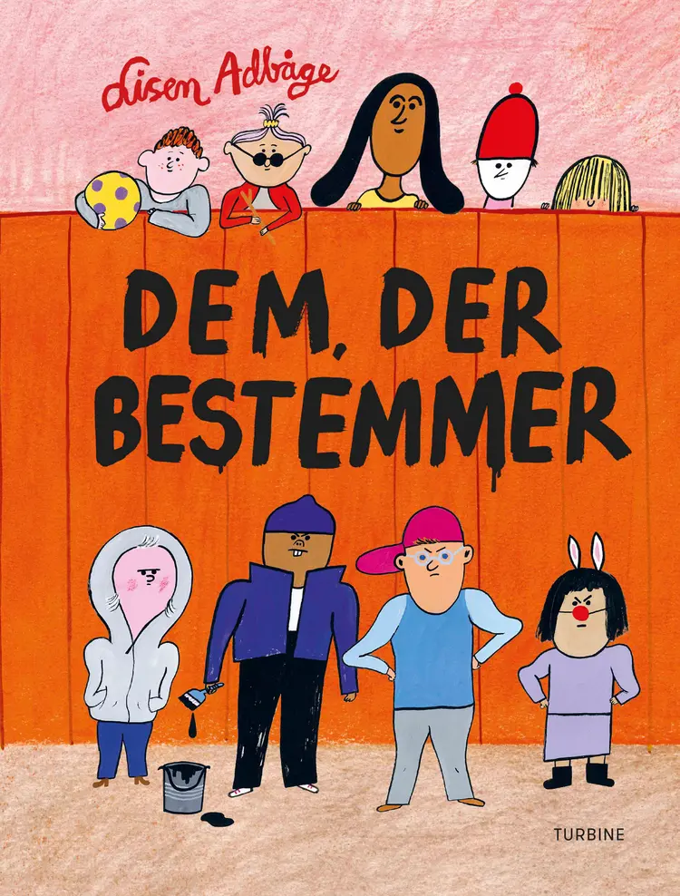 Dem, der bestemmer af Lisen Adbåge