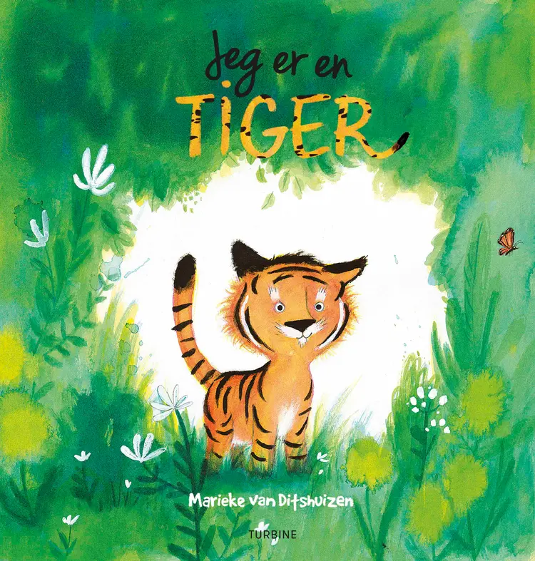 Jeg er en tiger af Marieke van Ditshuizen