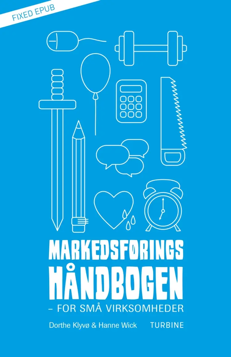 Markedsføringshåndbogen af Dorthe Klyvø