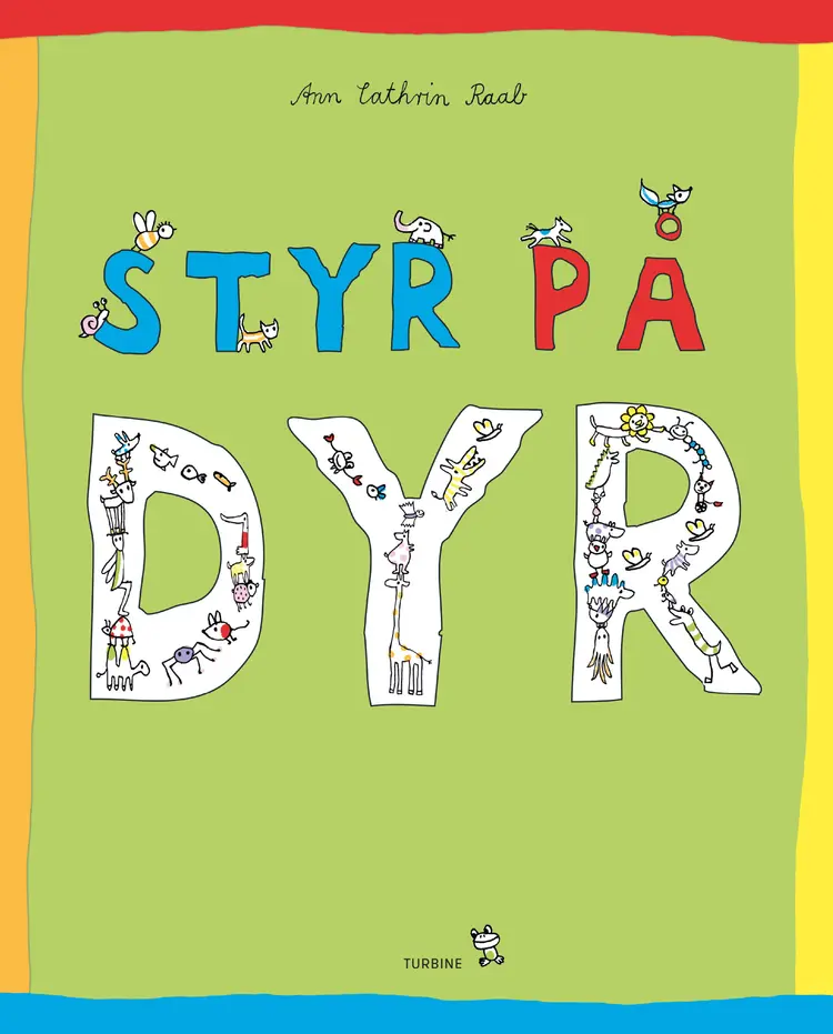 Styr på dyr af Ann Cathrin Raab