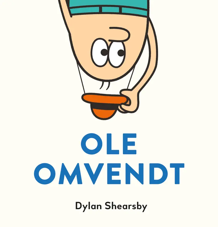 Ole Omvendt af Dylan Shearsby