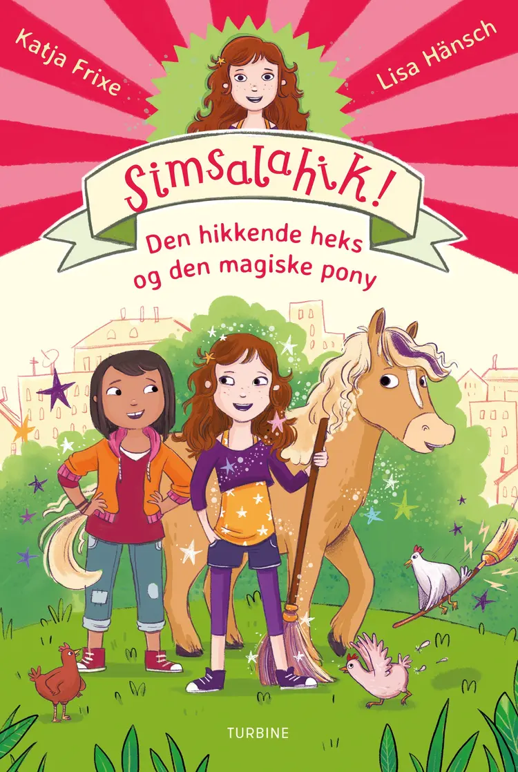 Simsalahik! Den hikkende heks og den magiske pony af Katja Frixe