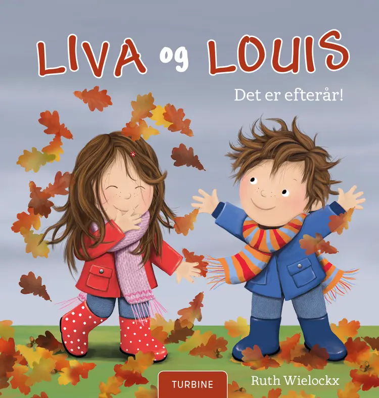 Liva og Louis. Det er efterår! af Ruth Wielockx