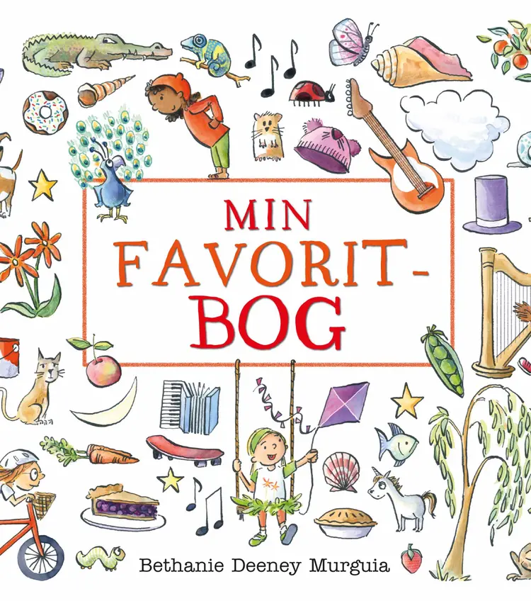 Min favoritbog af Bethanie Deeney Murguia
