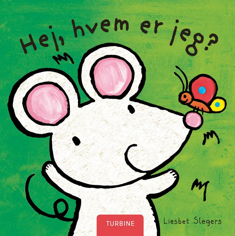 Hej, hvem er jeg? af Liesbet Slegers