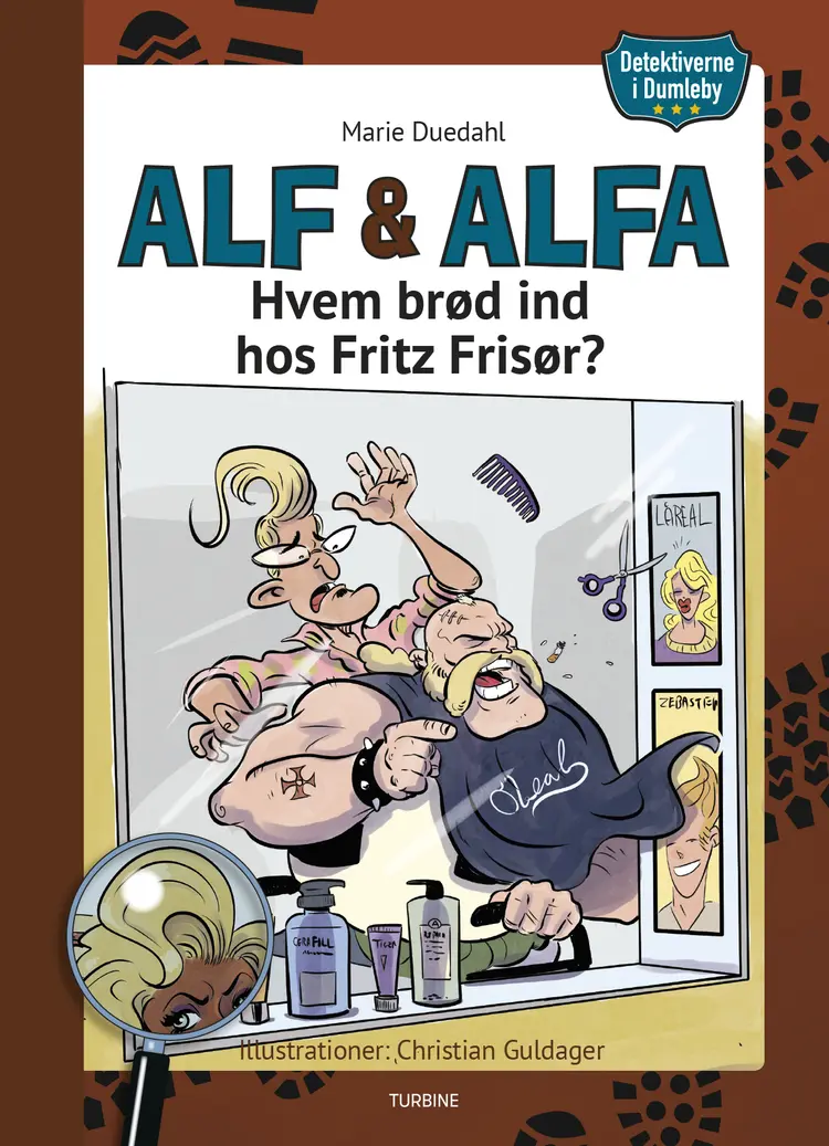 Detektiverne i Dumleby - Hvem brød ind hos Fritz Frisør? af Marie Duedahl