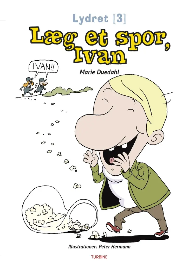 Læg et spor, Ivan af Peter Hermann