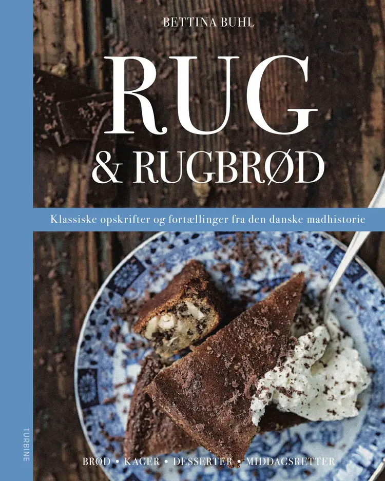 Rug & Rugbrød af Bettina Buhl