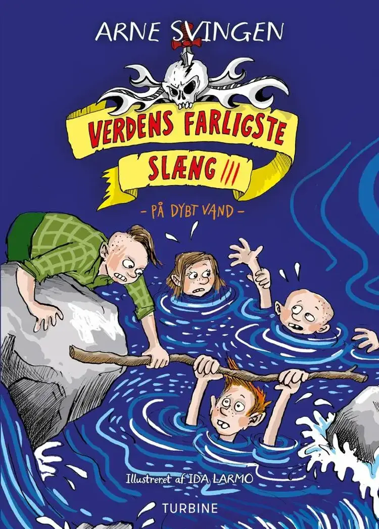 Verdens farligste slæng 3 - På dybt vand af Arne Svingen