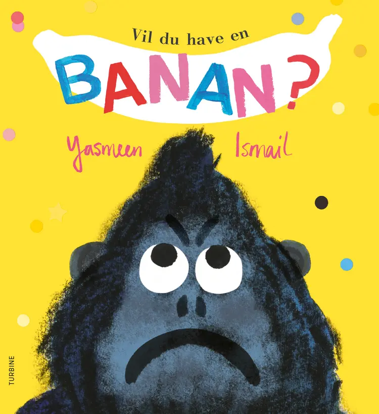 Vil du have en banan? af Yasmeen Ismail