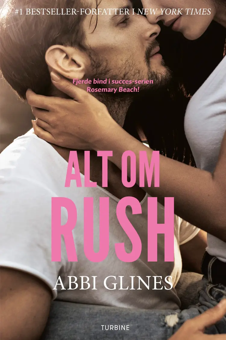 Alt om Rush af Abbi Glines