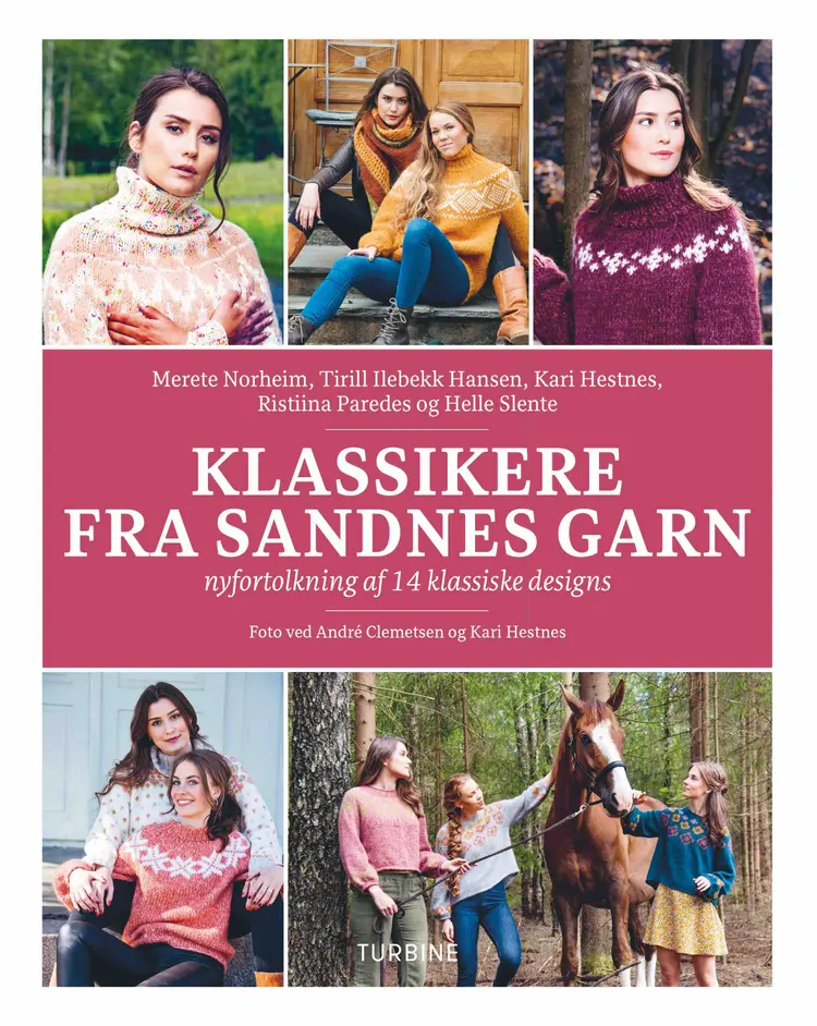 Klassikere fra Sandness Garn - nyfortolkning af 14 klassiske designs af Merete Norheim