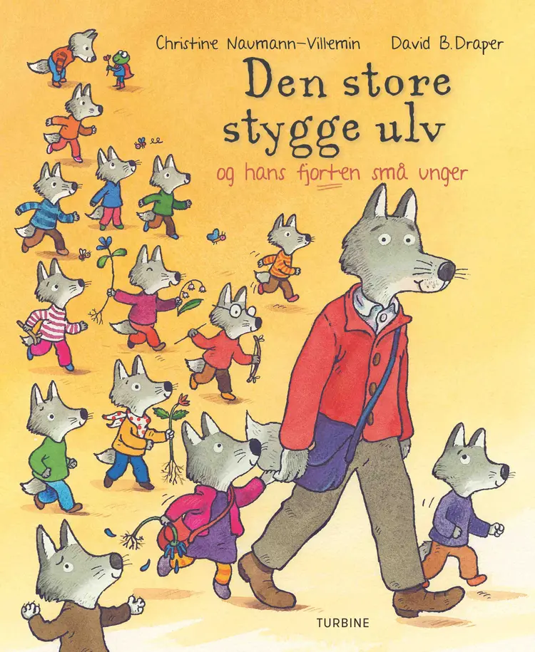 Den store stygge ulv og hans fjorten små unger af Christine Naumann-Villemin