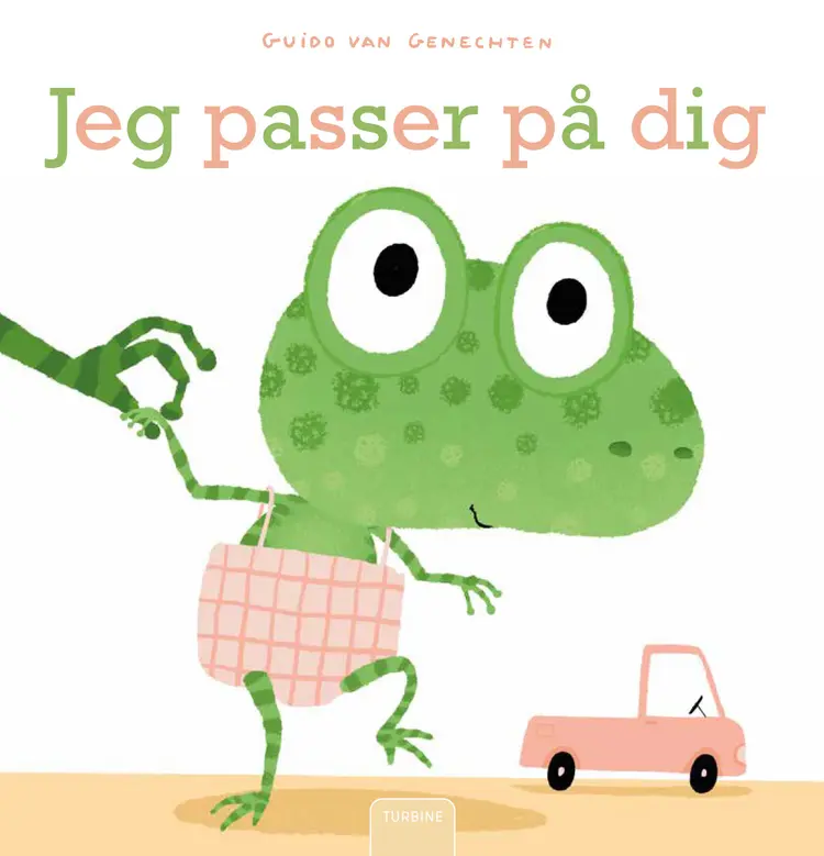 Jeg passer på dig af Guido van Genechten