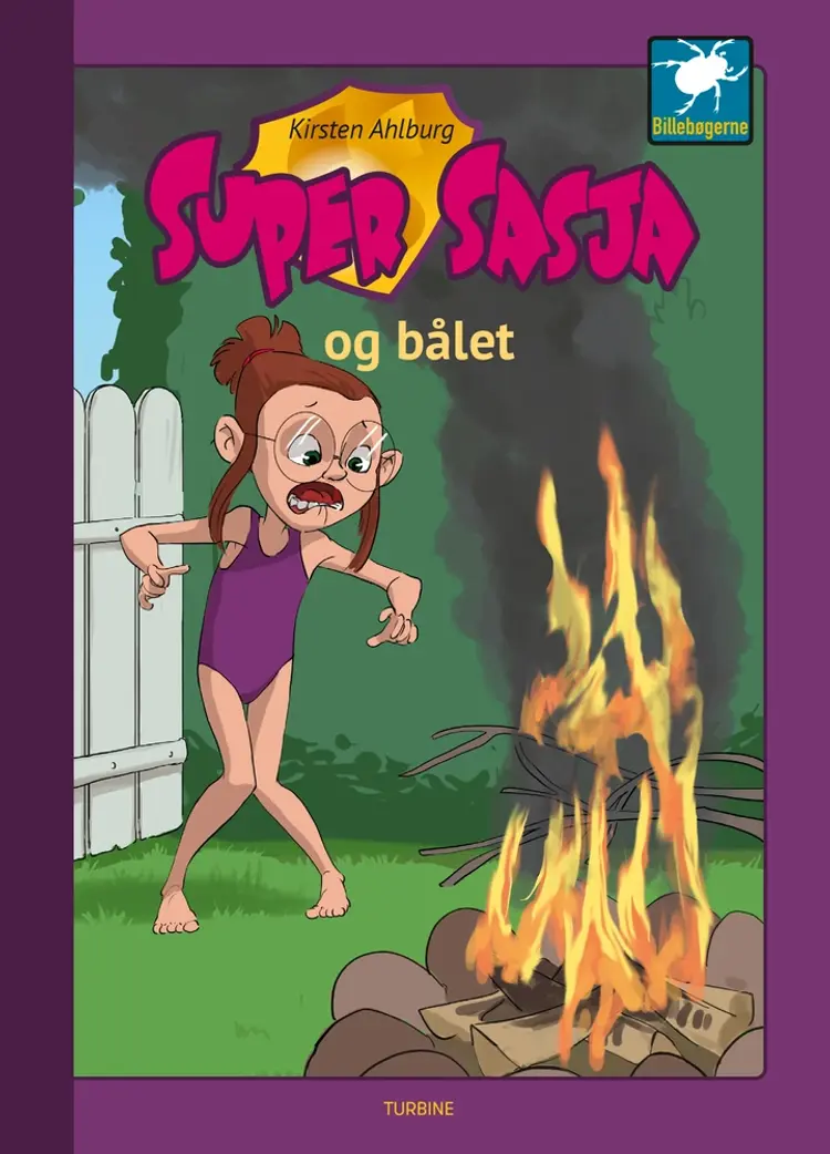 Super Sasja og bålet af Kirsten Ahlburg