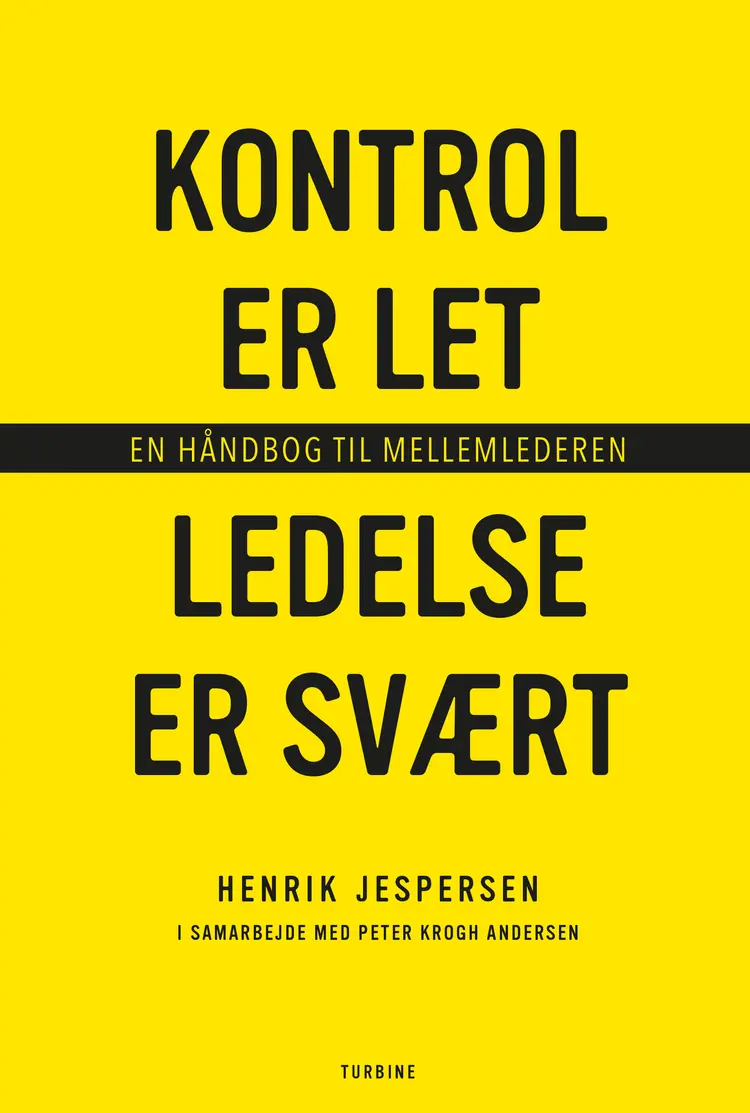 Kontrol er let, ledelse er svært af Henrik Jespersen