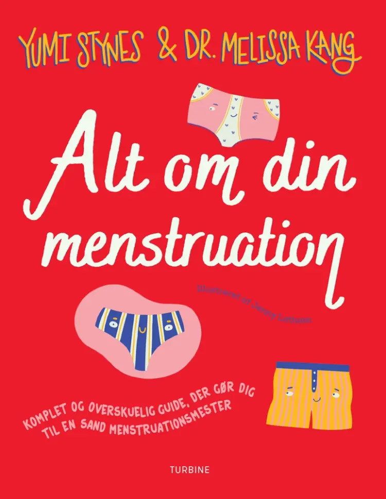 Alt om din menstruation af Dr. Melissa Kang