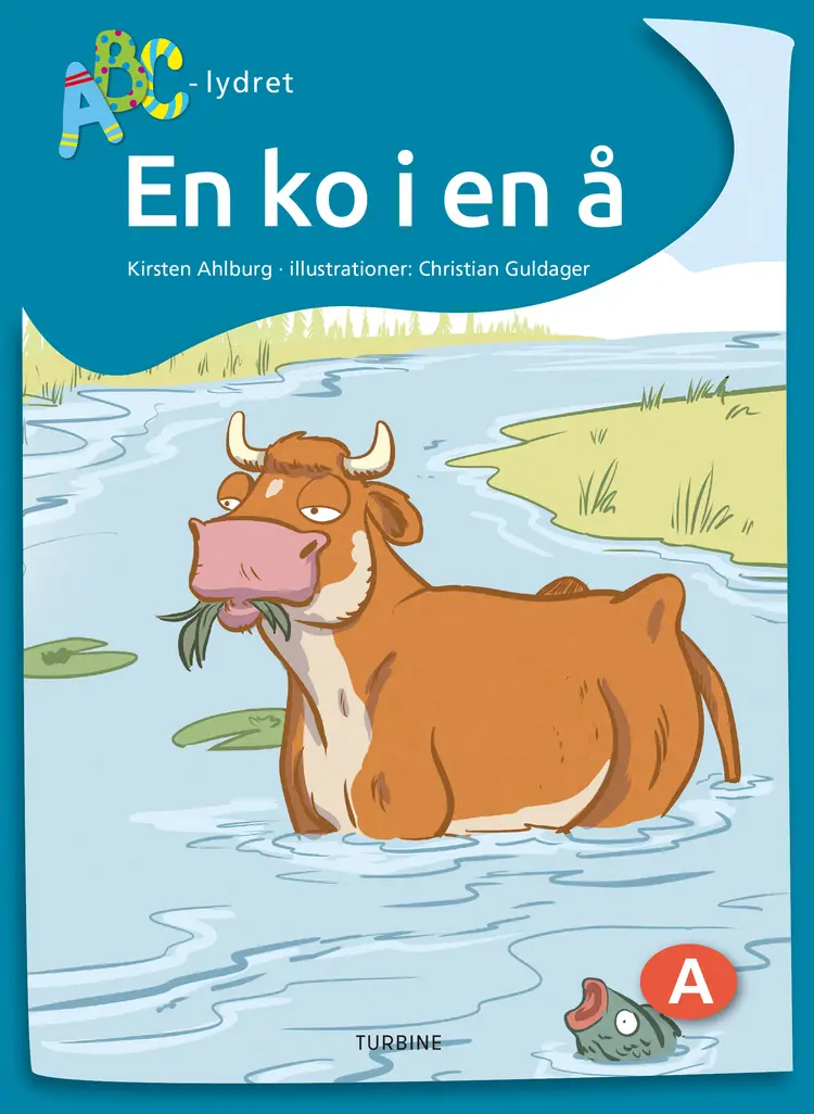 En ko i en å af Kirsten Ahlburg