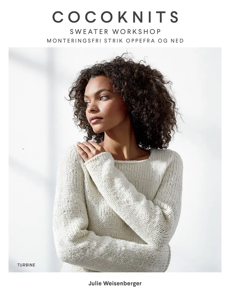 Cocoknits Sweater Workshop af Julie Weisenberger